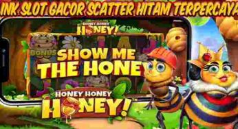 Link Slot Gacor Scatter Hitam Honey Honey Honey